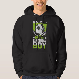 Gramps Of The Birthday Boy Soccer Player Bday Team Hoodie