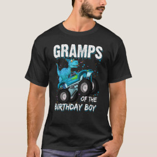 Gramps Of The Birthday Boy Trex Dinosaur Monster T-Shirt