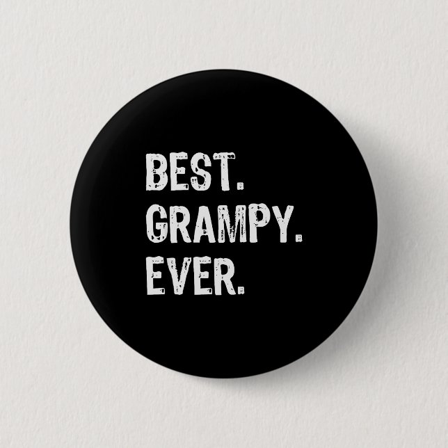 Grampy Ever Funny Cool  6 Cm Round Badge (Front)