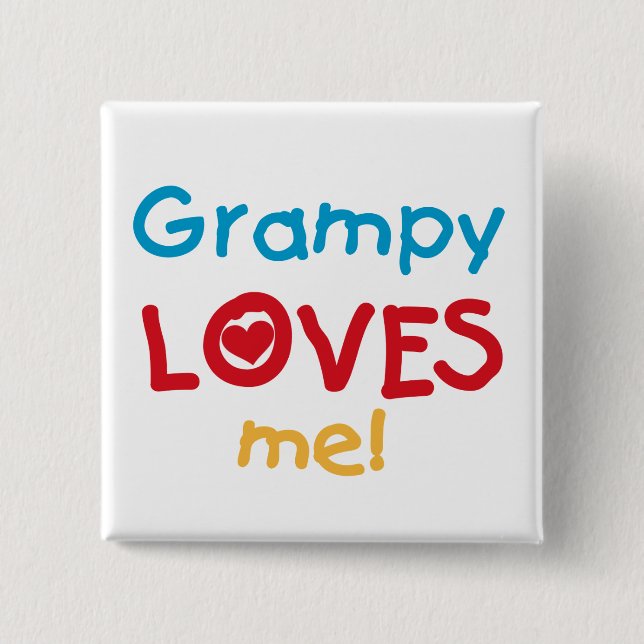 Grampy Loves Me T-shirts and Gifts 15 Cm Square Badge (Front)