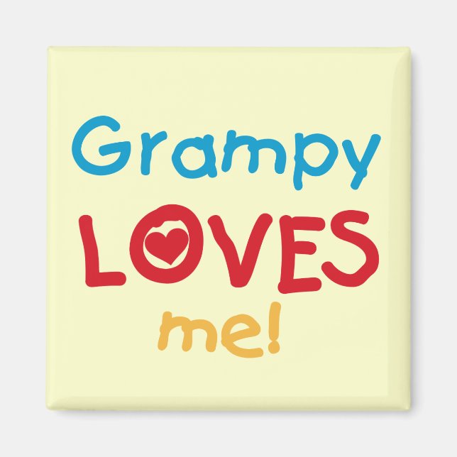 Grampy Loves Me T-shirts and Gifts Magnet (Front)