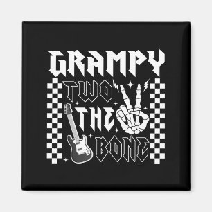 Grampy Of The Bad Two The Bone Birthday 2 Years Magnet