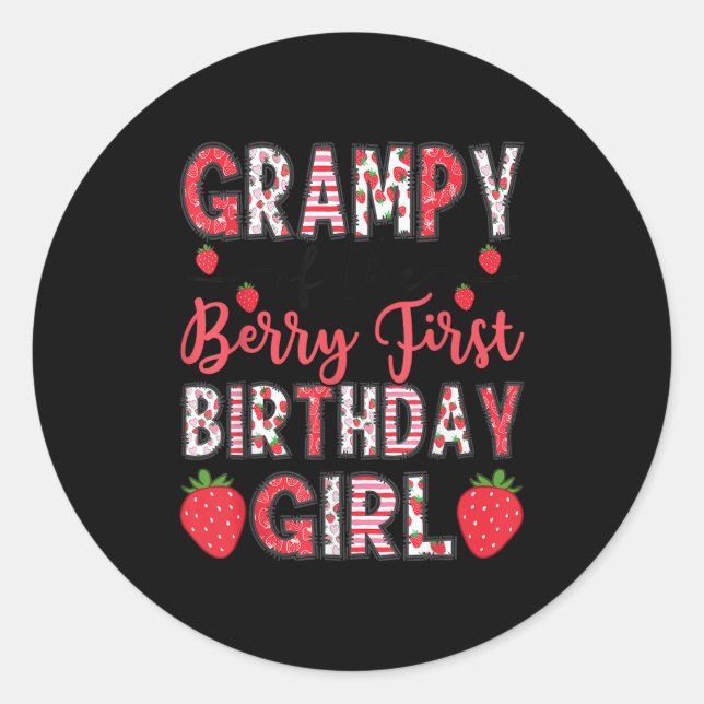Grampy Of The Berry First Birthday Girl Strawberry Classic Round Sticker (Front)