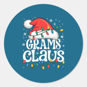 Grams Claus Funny Xmas Christmas Grandma Holiday S Classic Round Sticker