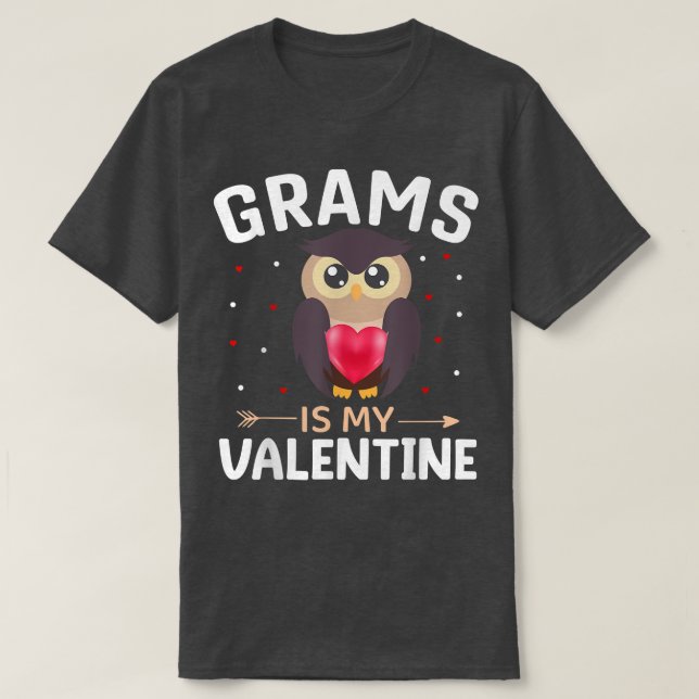 Grams Is My Valentine Funny Valentine's Day  T-Shirt (Design Front)