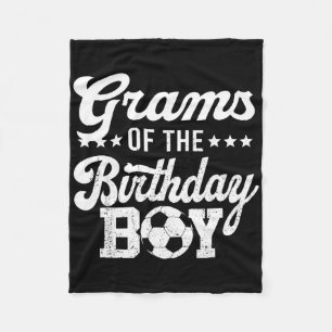 Grams Of The Birthday Boy Soccer 1st Bday Fleece Blanket