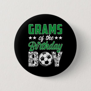 Grams Of The Birthday Boy Soccer Family Matching 6 Cm Round Badge