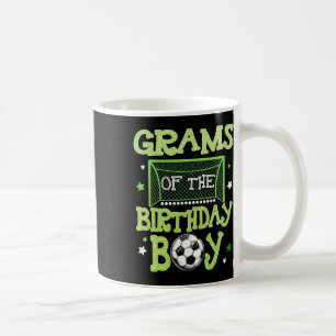 Grams Of The Birthday Boy Soccer Family Matching _ Coffee Mug