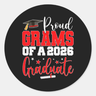 Grams Senior 2026 Proud Grams Of A Cl Of 2026 Grad Classic Round Sticker