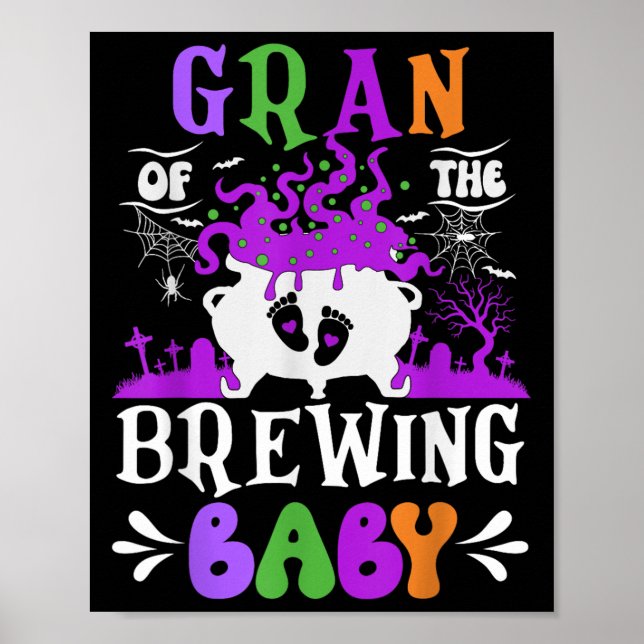 Gran Of The Brewing Baby Grandma To Be Halloween  Poster (Front)