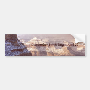 Grand Canyon / Remember Earth Day - April 22 Bumper Sticker