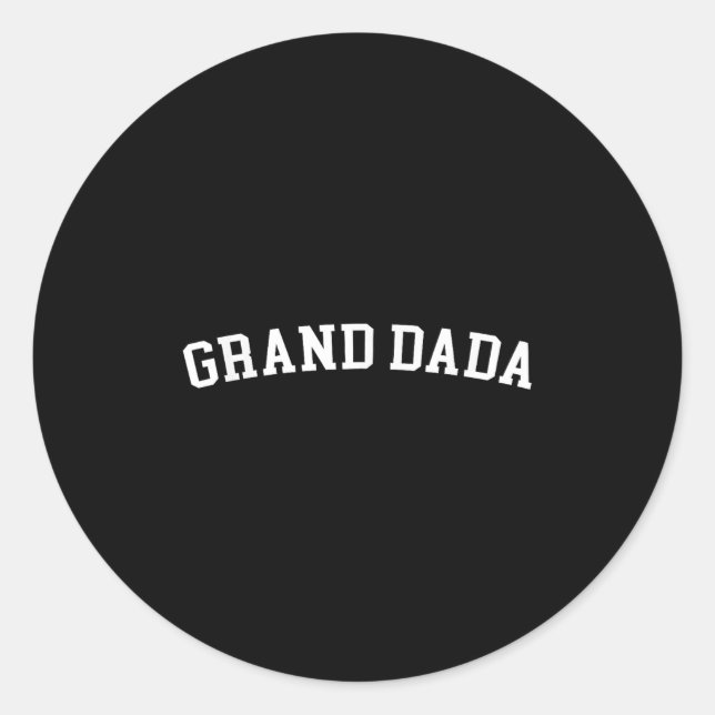 Grand Dada  Classic Round Sticker (Front)