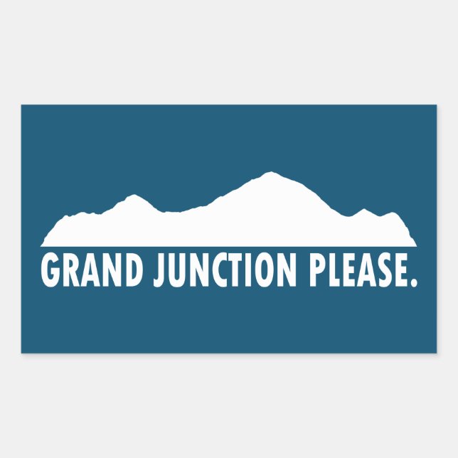 Grand Junction Colorado Please Rectangular Sticker (Front)