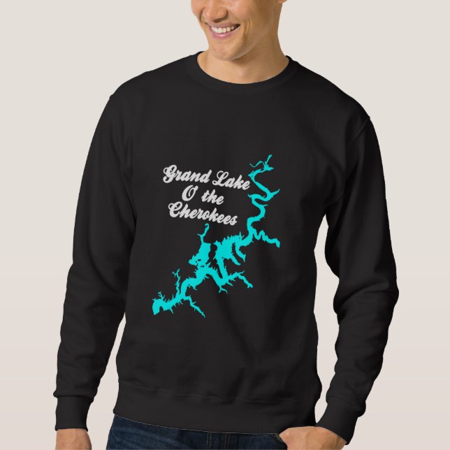 Grand Lake of the Cherokees - Oklahoma Sweatshirt (Front)