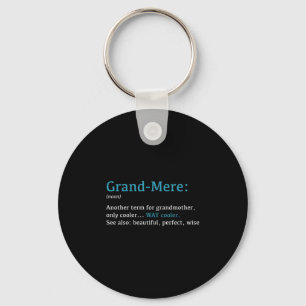 Grand-mere_ Funny Definition Noun - Another Term  Key Ring