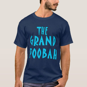 Grand Poobah Blue Font Products T-Shirt