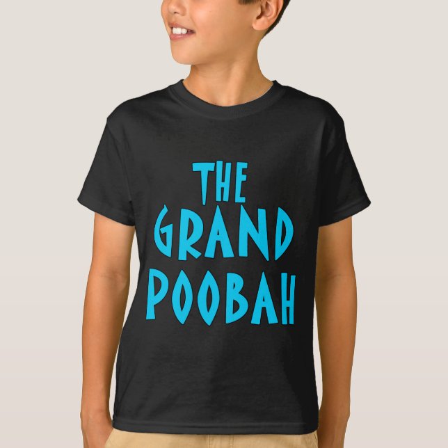 Grand Poobah Blue Font Products T-Shirt (Front)