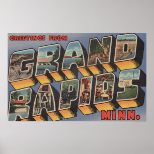 Grand Rapids, Minnesota - Large Letter Scenes Poster