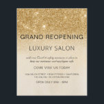 Grand Reopening Gold Glam Glitter Salon Flyer<br><div class="desc">Glam Gold Ombre Sparkle and Glitter Grand Reopening Glam Luxury Hair Salon, Beauty Store, Eyelashes, Nails, Makeup, Microblading, Hair Stylist, Lashes, Hair Stylist or Make Up Artist Business Flyer with custom add your business name and return address. This simple modern and elegant personalized design is perfect for reopening your business...</div>