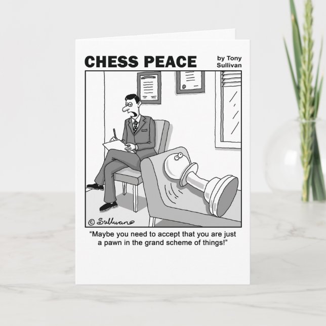 "Grand Scheme of Things' Chess Peace Greeting Card (Front)