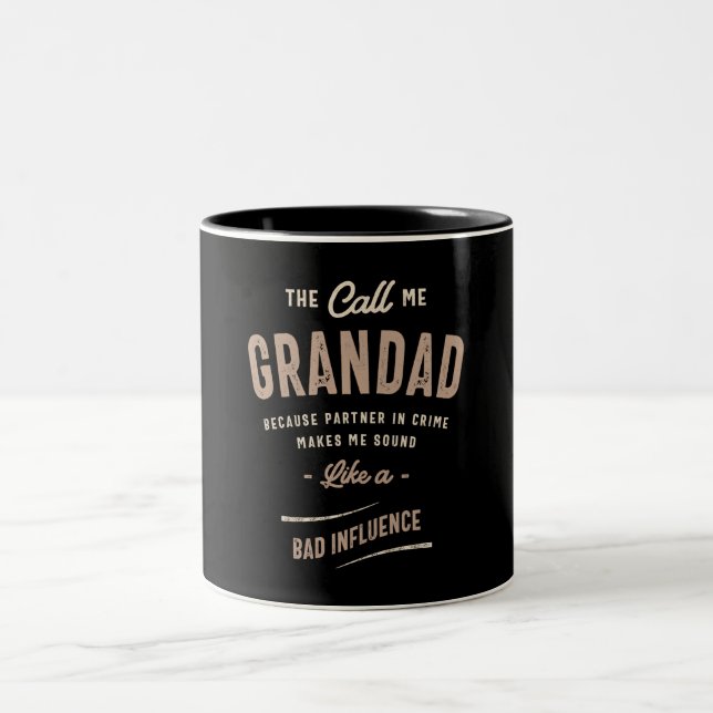 Grandad - A Fatherly Partner in Crime Two-Tone Coffee Mug (Center)