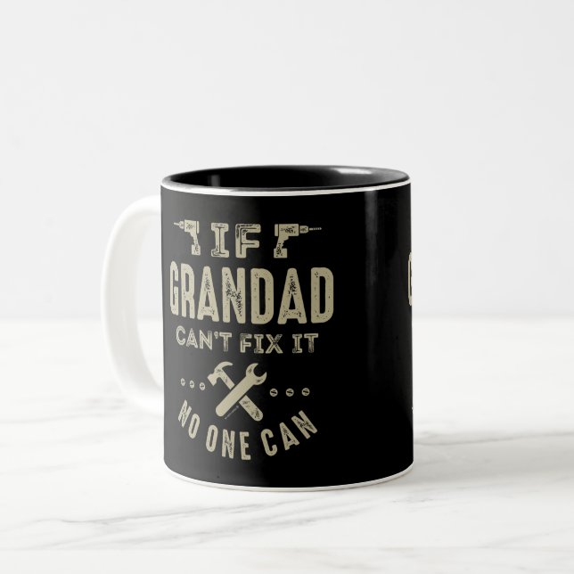 Grandad Can't Fix It Two-Tone Coffee Mug (Front Left)