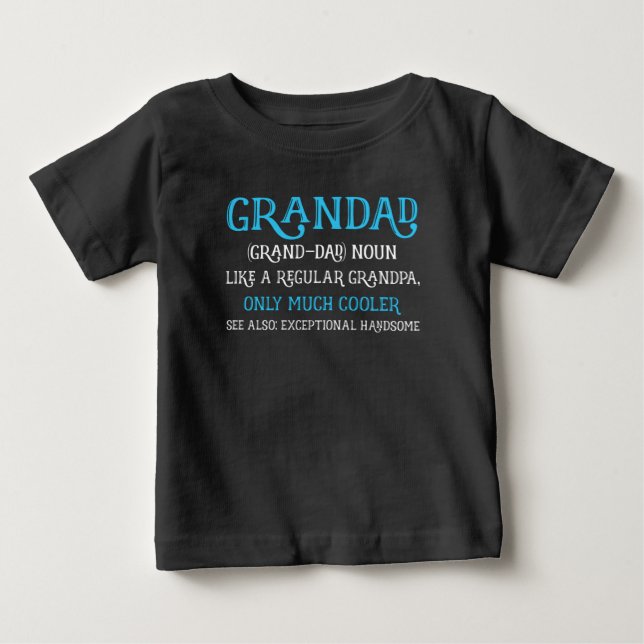 Grandad Definition Shirt - Funny Father's Day Gift (Front)