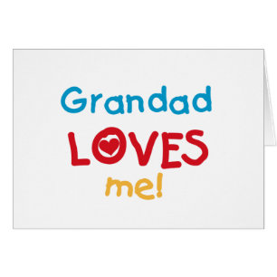 Grandad Loves Me T-shirts and Gifts