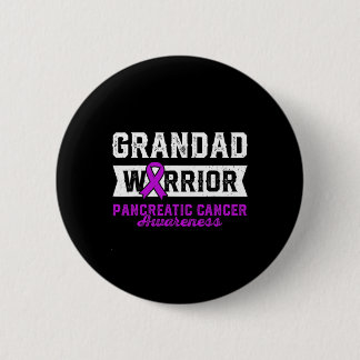 Grandad Of A Warrior Pancreatic Purple Ribbon Supp 6 Cm Round Badge