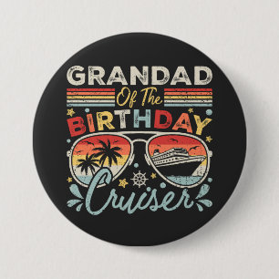 Grandad of the Birthday Cruiser Vacation Round 7.5 Cm Round Badge