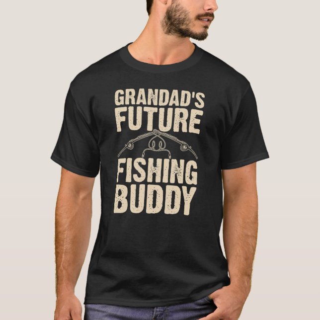 Grandad's future fishing buddy T-Shirt (Front)