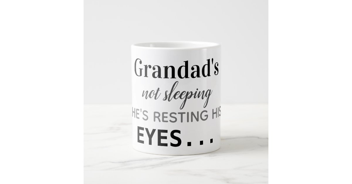 grandads not sleeping mug