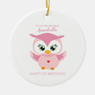 Grandaughter First Birthday Cute Pink Owl Ceramic Ornament