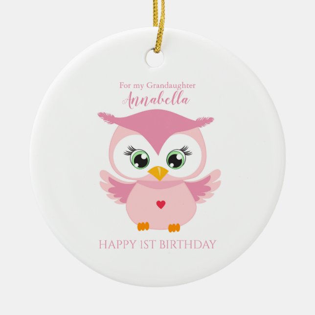 Grandaughter First Birthday Cute Pink Owl Ceramic Ornament (Front)