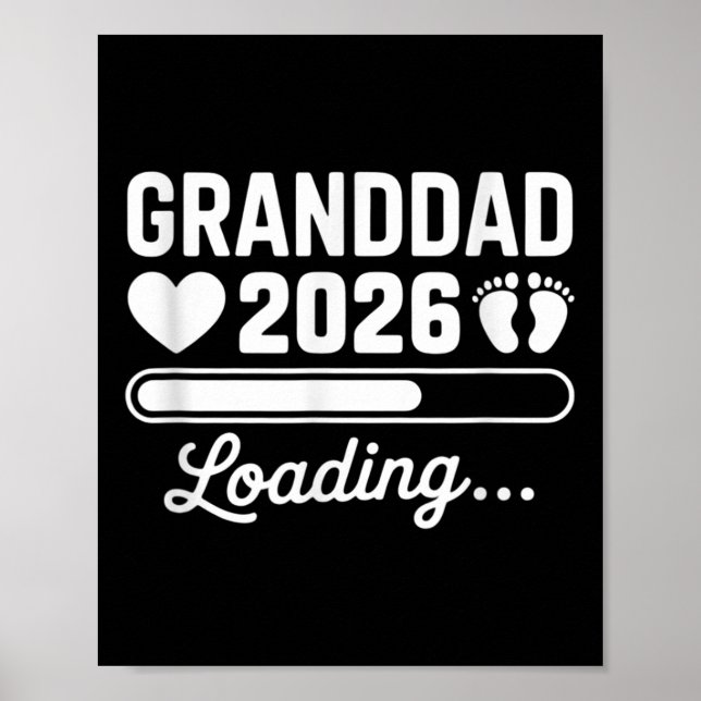 Granddad 2026 Loading New Baby Pregnancy Reveal  Poster (Front)