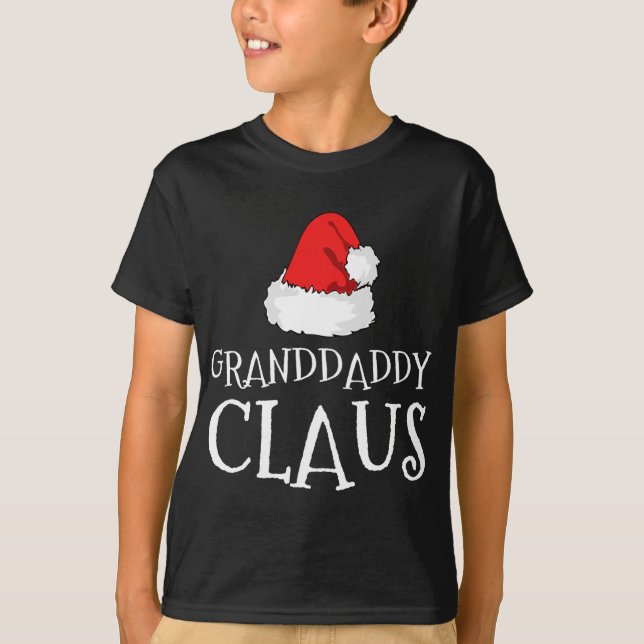Granddaddy Claus Christmas Hat Family Group Matchi T-Shirt (Front)
