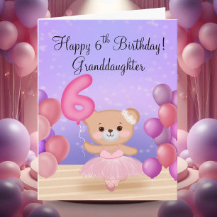 Granddaughter 6th Birthday Teddy Bear Ballerina Card