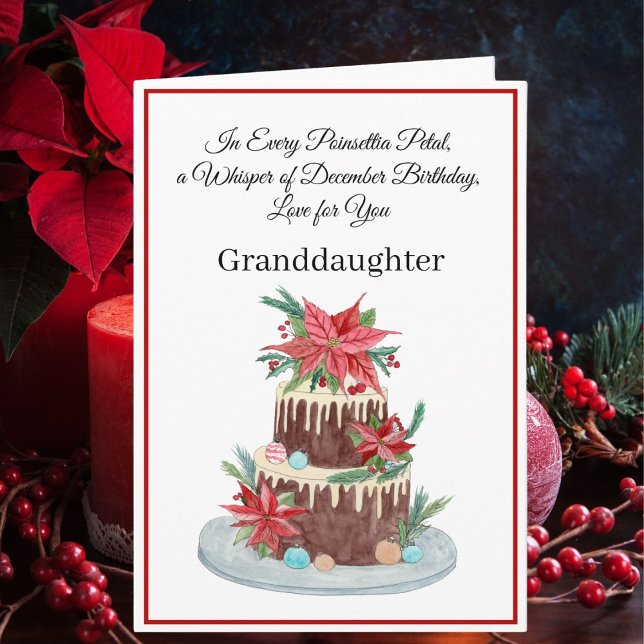Granddaughter December Birthday Cake Poinsettias  Card (Creator Uploaded)