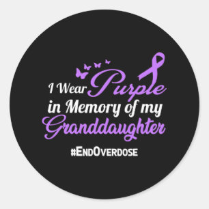 Granddaughter Drug Overdose Awareness Memory Classic Round Sticker