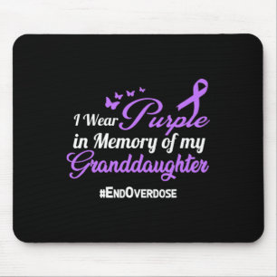 Granddaughter Drug Overdose Awareness Memory  Mouse Pad