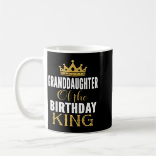 Granddaughter Of The Birthday King Bday Party Gift Coffee Mug