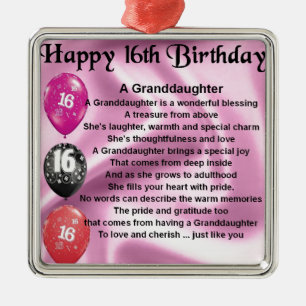 Granddaughter Poem 16th Birthday Metal Ornament
