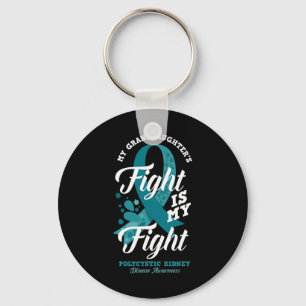 Granddaughter's Fight Is My Fight Pkd Awareness Key Ring
