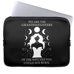 Granddaughters of the Witches You Could Not Burn I Laptop Sleeve