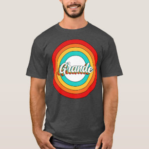 Grande Name Shirt Vintage Grande Circle