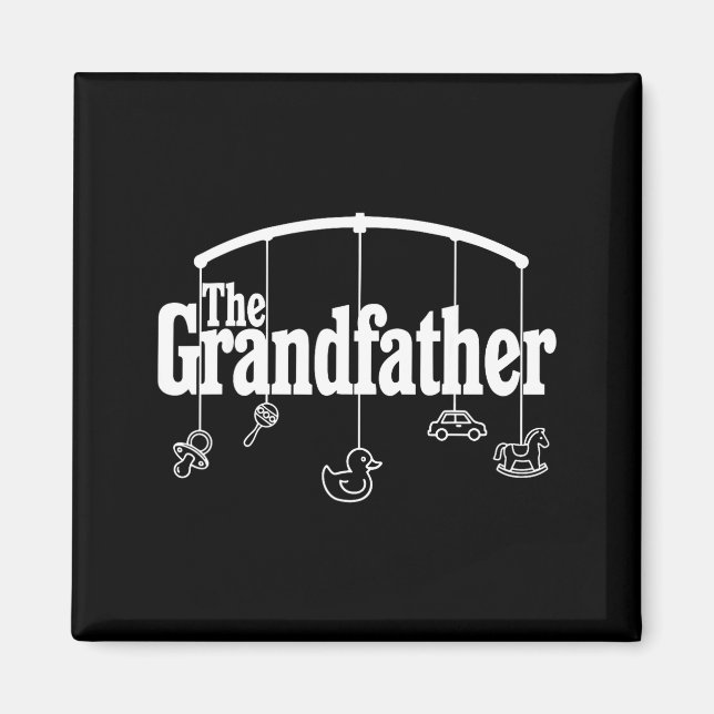 Grandfather Funny Quote Design For Grandpas  Magnet (Front)