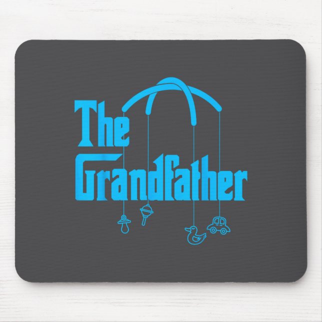 Grandfather Funny Quote Design For Grandpas  Mouse Pad (Front)