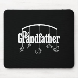 Grandfather Funny Quote Design For Grandpas  Mouse Pad