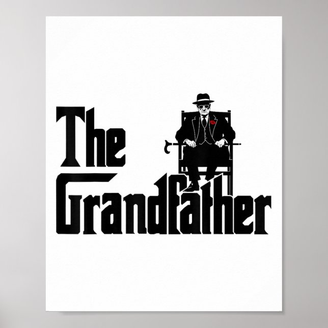 Grandfather Funny Quote Design For Grandpas  Poster (Front)