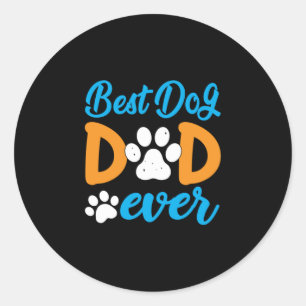 Grandfather Gift Best Dog Dad Ever Classic Round Sticker